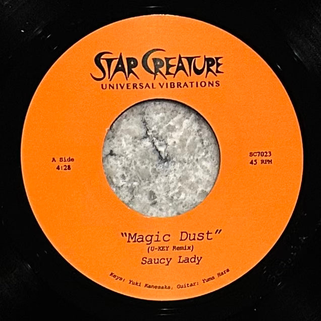 Saucy Lady - Magic Dust (U-KEY Remix) b/w E. Live Remix