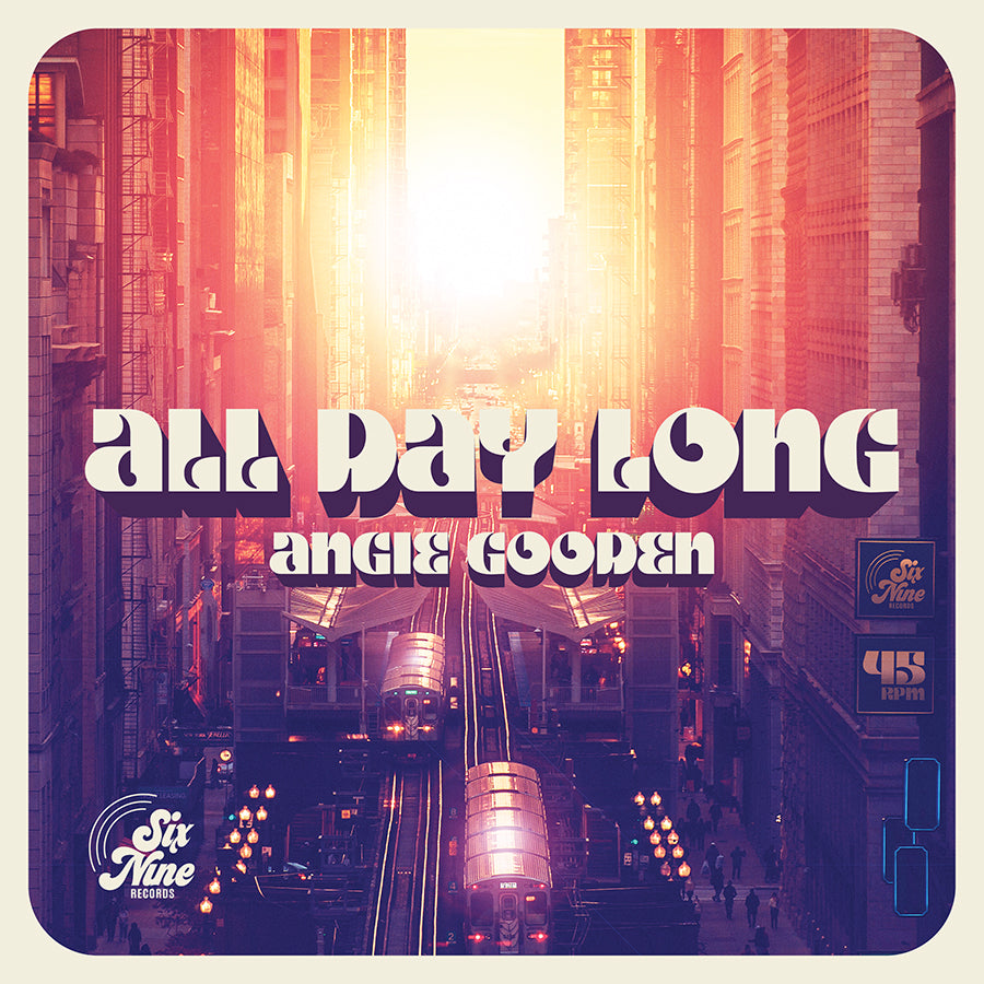 Angie Gooden - All Day Long b/w Feelin' Kinda Funky (Remix)