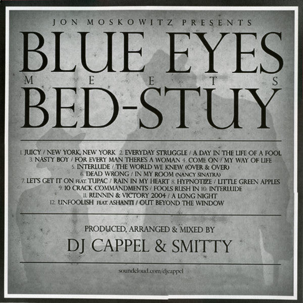 Jon Moskowitz - Blue Eyes Meets Bed-Stuy (Frank Sinatra/Notorious B.I.G.) (2LP)