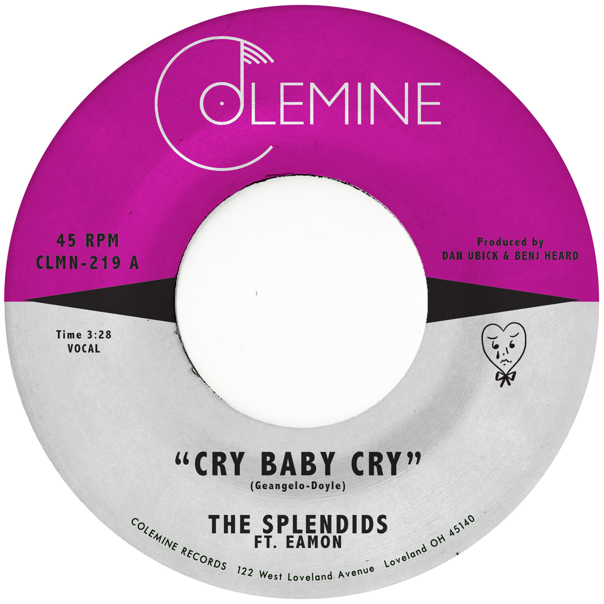 Splendids, The & Eamon - Cry Baby Cry b/w Blame My Heart