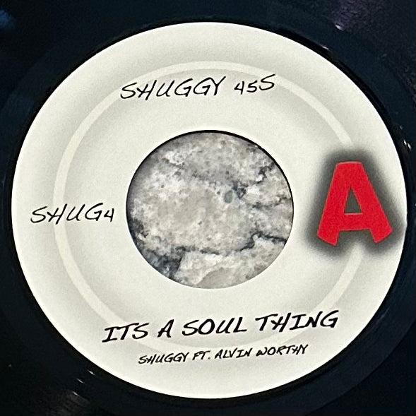 Shuggy - It's A Soul Thing b/w Inst