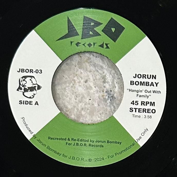 Jorun Bombay - Hangin' Out With Family b/w Love Thang (Is The Message) (Limit 2)