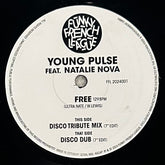 Young Pulse - Free (Disco Tribute Mix) b/w Dub