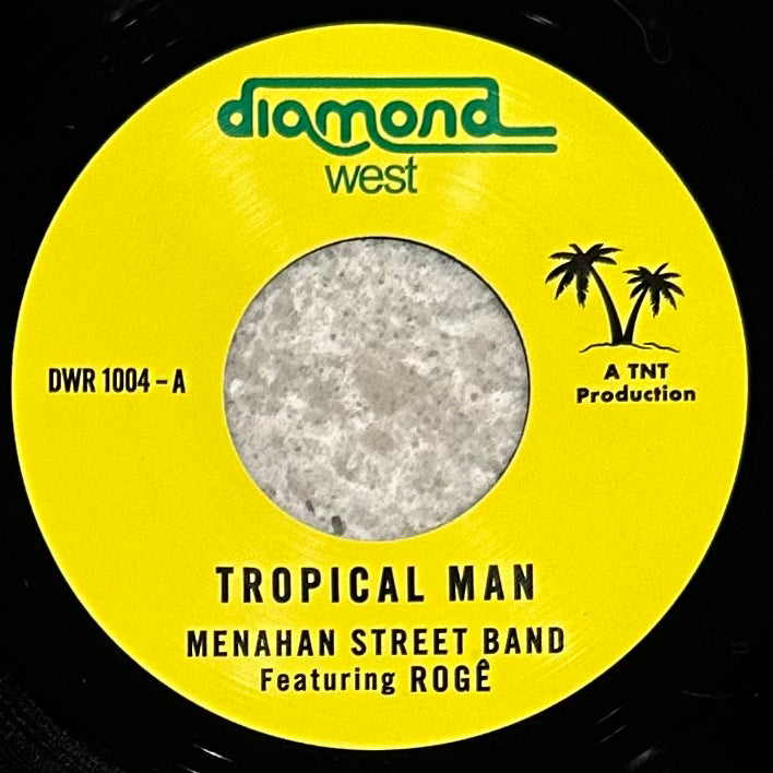 Menahan Street Band & Roge - Tropical Man b/w Mis Filos