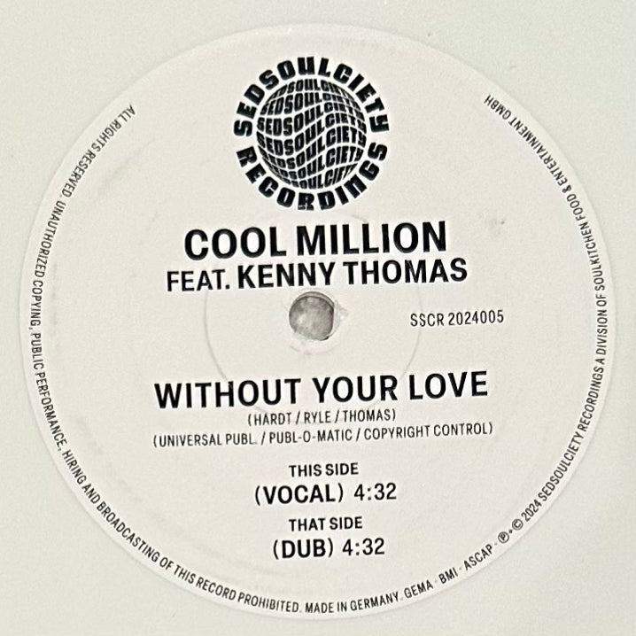Cool Million feat. Kenny Thomas - Without Your Love b/w Dub