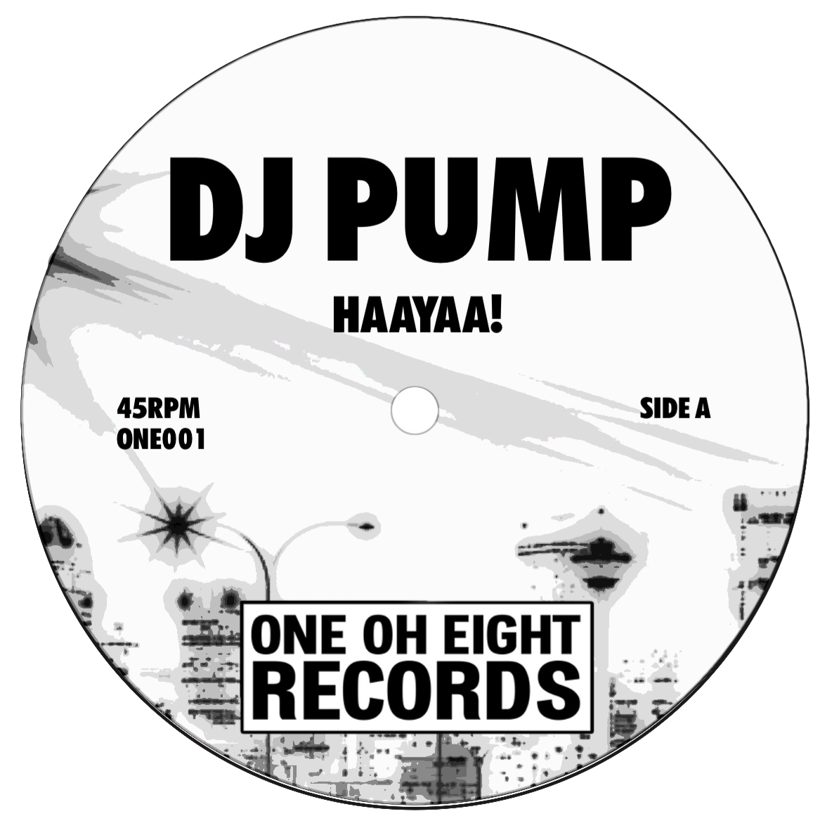 DJ Pump - HAAYAA! b/w Jim Sharp - OH MY! (Limit 2)