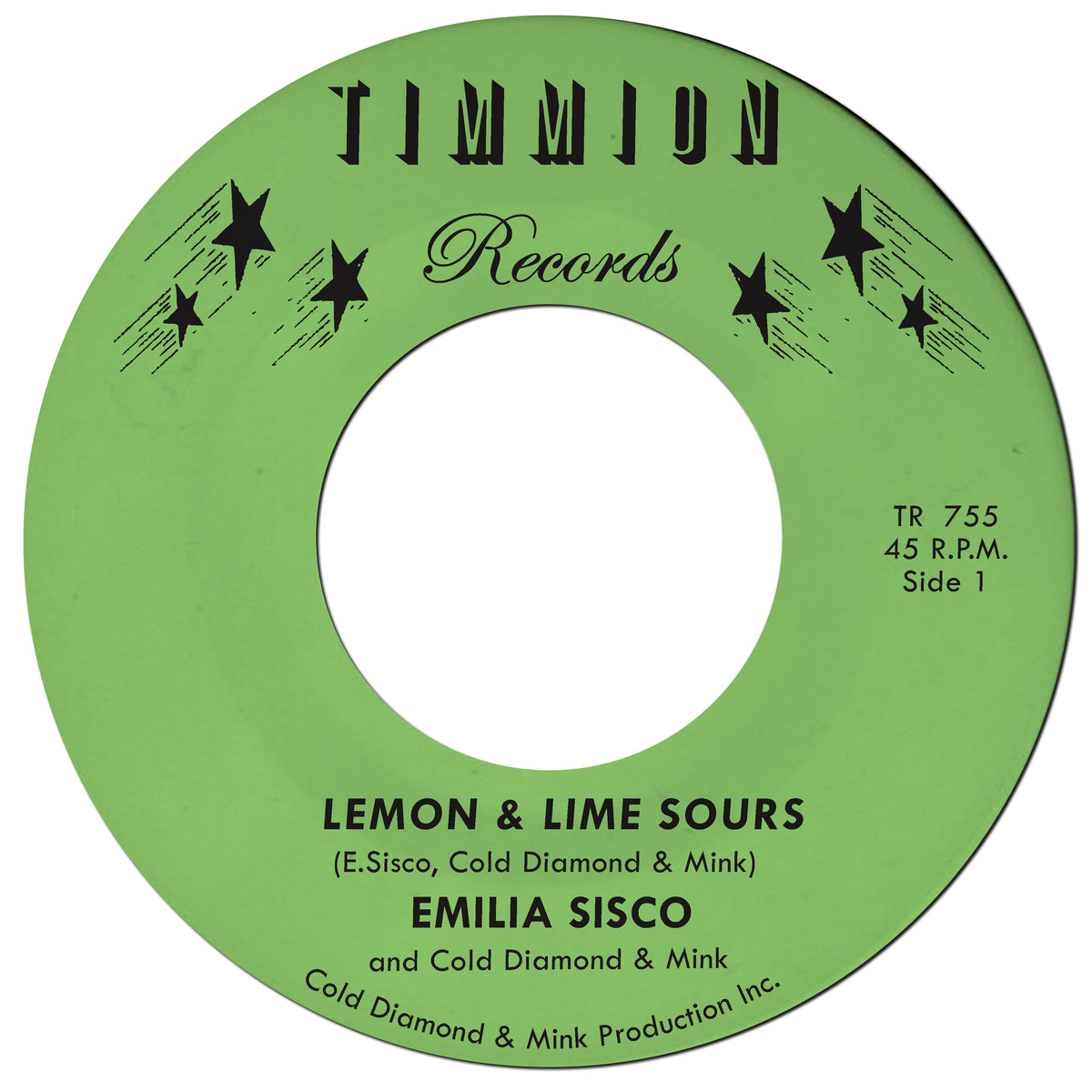 Emilia Sisco & Cold Diamond and Mink - Lemon n Lime Sours b/w Love Can Carry Me