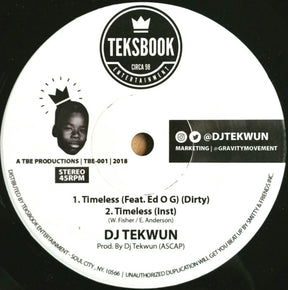 DJ Tekwun - Wun Time b/w Timeless feat. Edo G