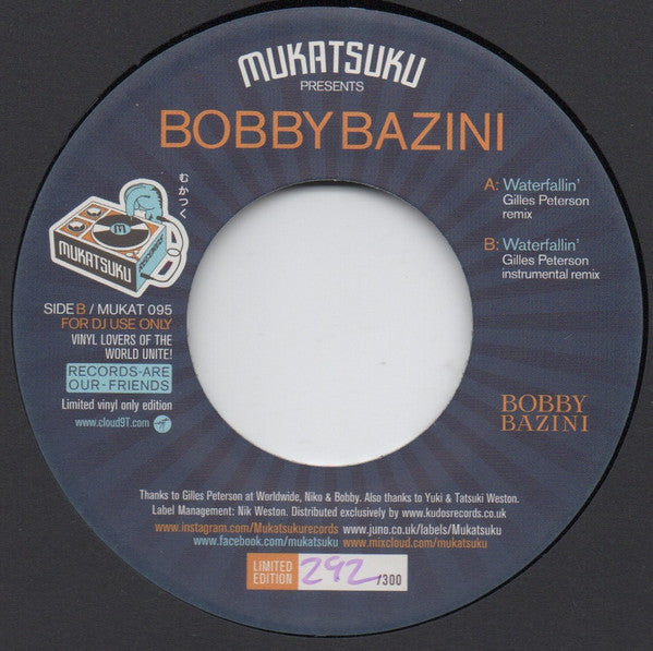 Bobby Bazini - Waterfallin' (Gilles Peterson Rmx) b/w Inst