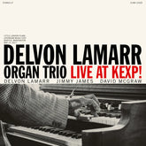 Delvon Lamarr Organ Trio - Live at KEXP (LP)