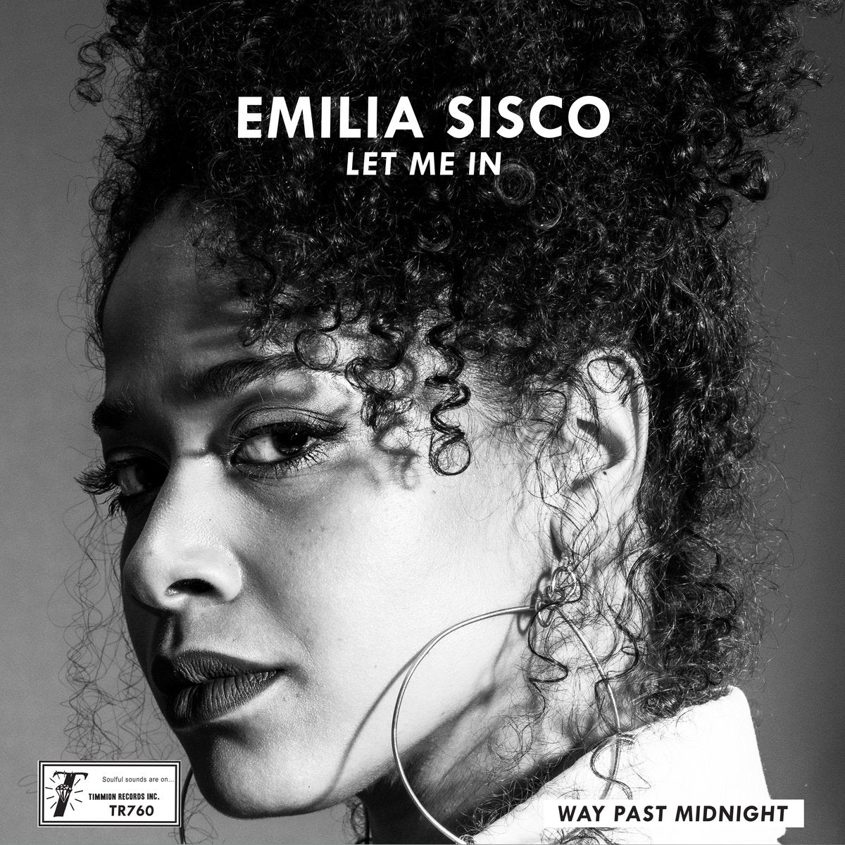 Emilia Sisco & Cold Diamond and Mink - Let Me In b/w Way Past Midnight