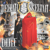 Heltah Skeltah - D.I.R.T. (Da Incredible Rap Team) (2LP)