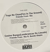 Friends From Rio - Fogo No Chao b/w Casino Bangu (edit by DJ Muro)