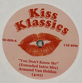 Kiss Klassics 9: Armand Van Heldon - You Don't Know Me b/w Sam Tweaks - Dance With Joy