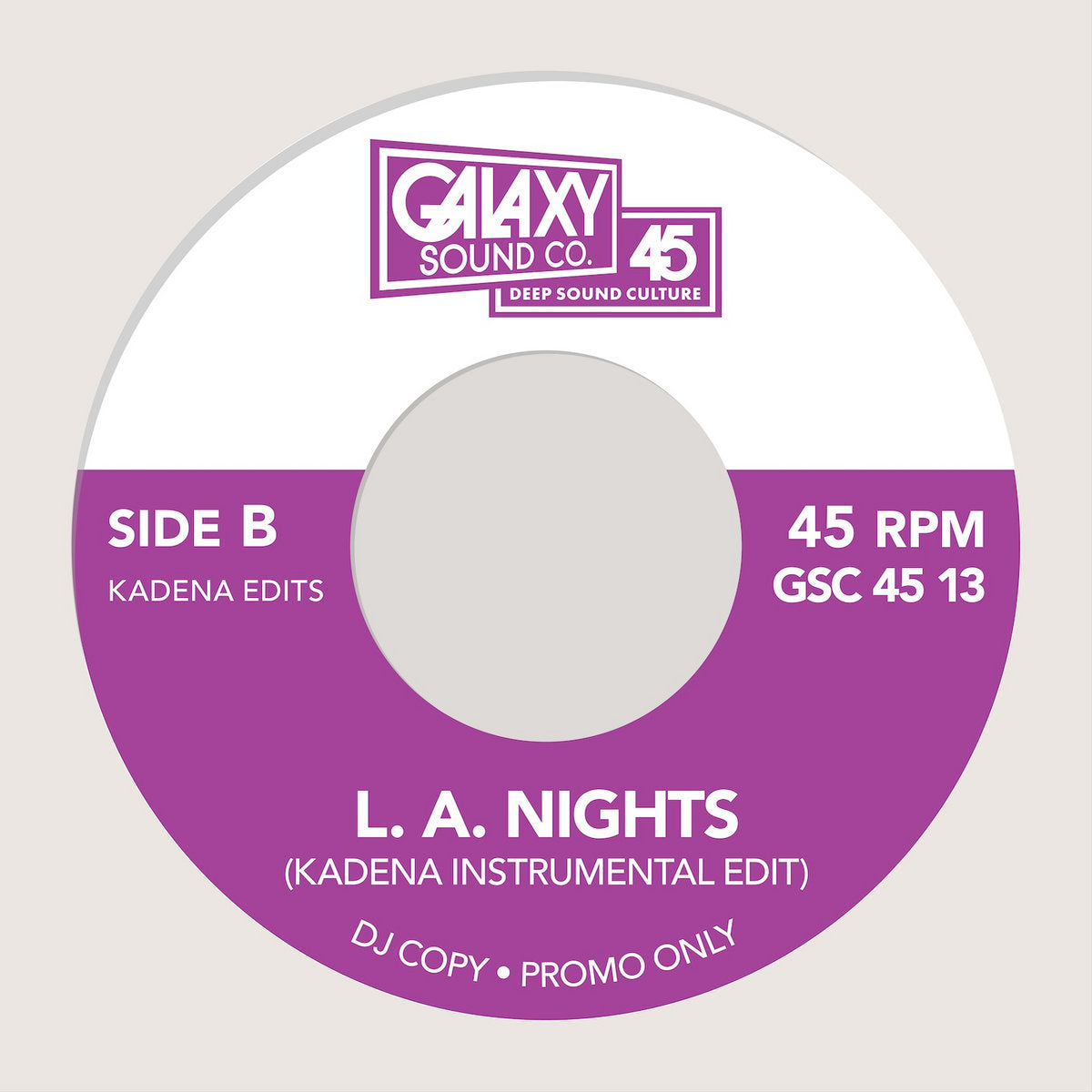 Galaxy Sound Co - Touch Me Again b/w L.A. Nights