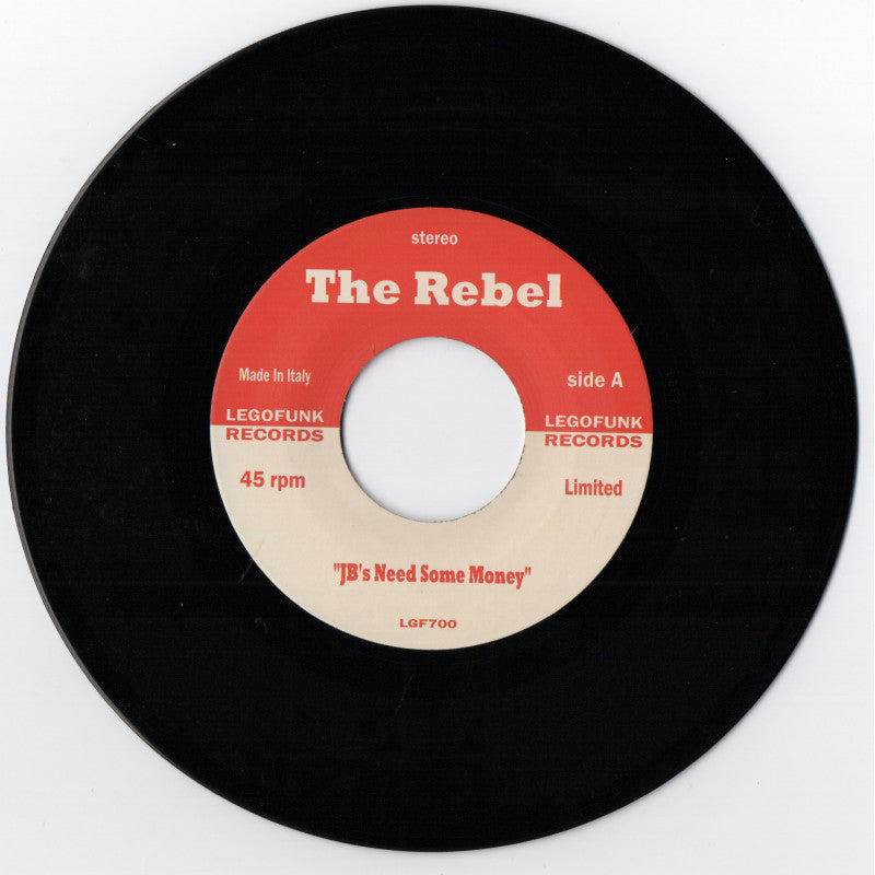 Rebel, The - JB's Need Some Money b/w PCJ Project - Hot Groove