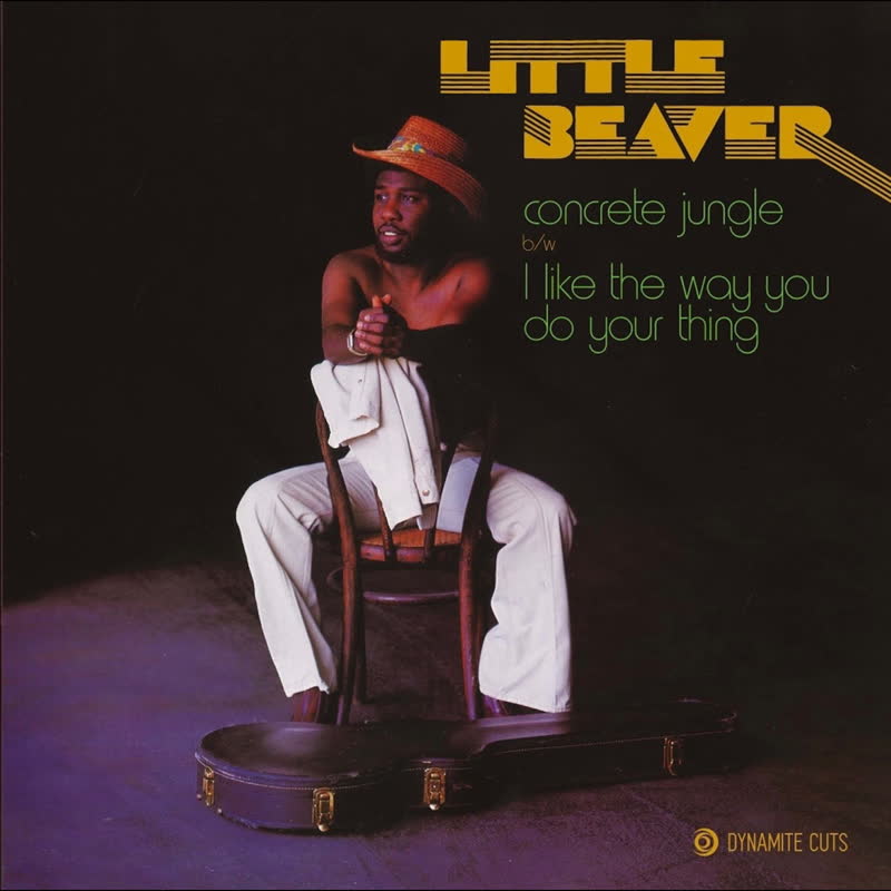 Little Beaver - Concrete Jungle b/w I Like The Way You Do Your Thing