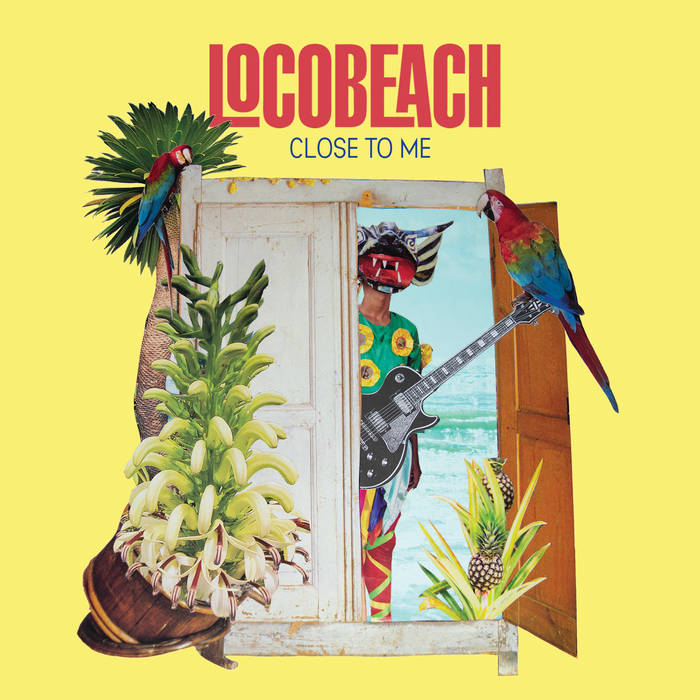 Locobeach - Close to Me (2x7")