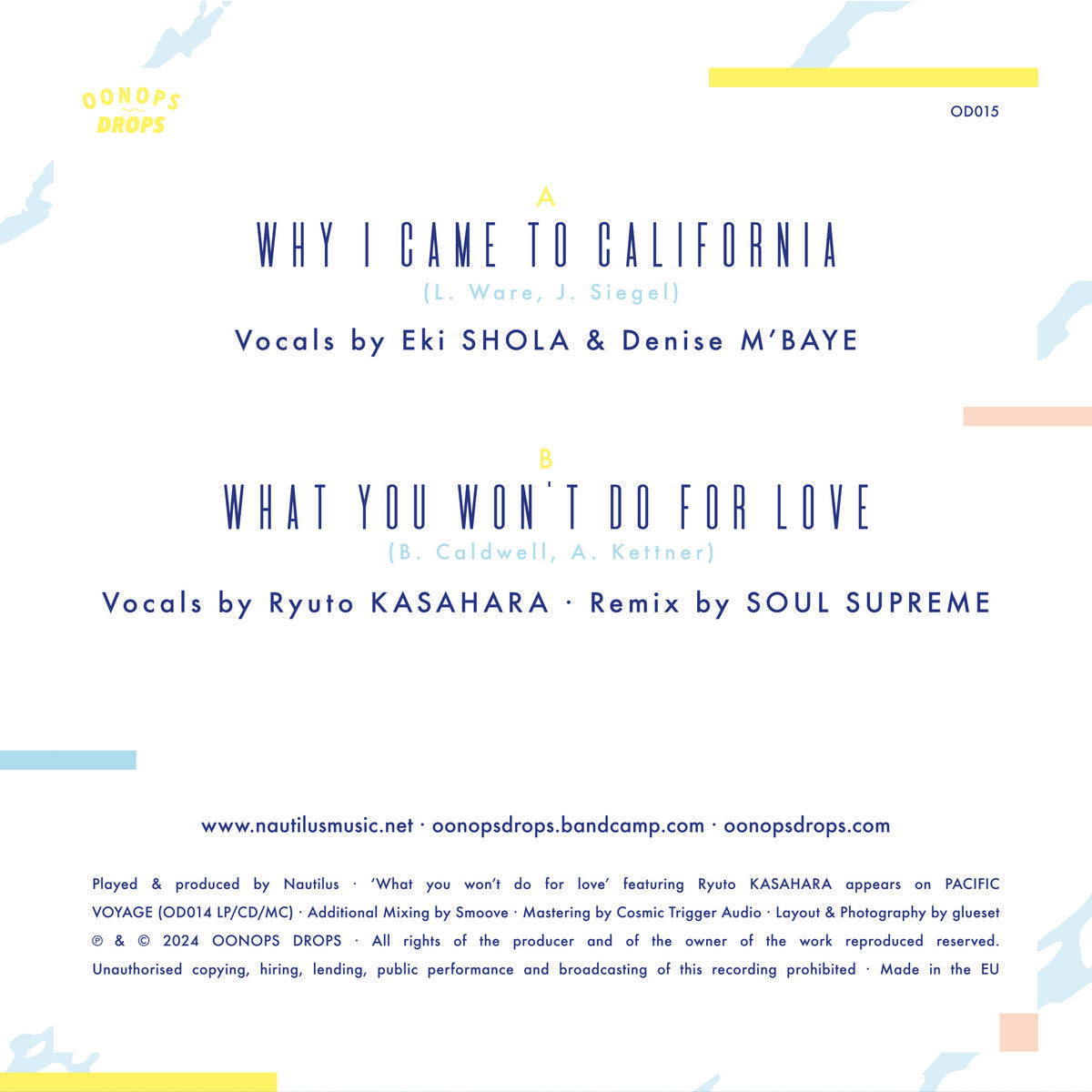 Nautilus - Why I Came to California b/w What You Won't Do For Love (Remix)