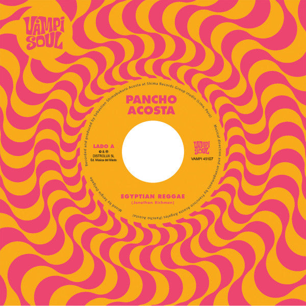 Pancho Acosta - Egyptian Groove b/w Money Chicha - Carnaval De Jujuy