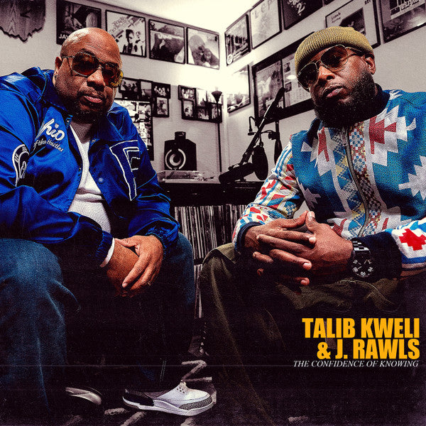 Talib Kweli & J. Rawls - The Confidence of Knowing (2LP)