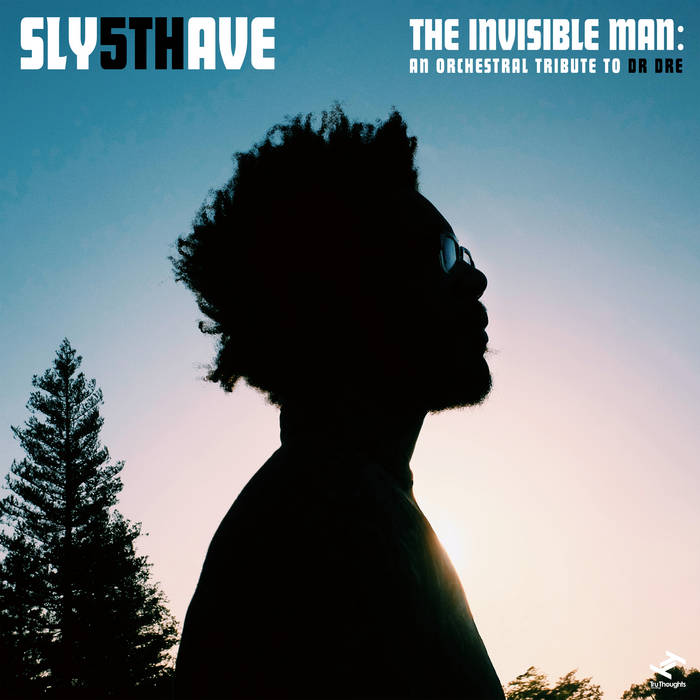 Sly5thAve – The Invisible Man: An Orchestral Tribute To Dr. Dre (LP)