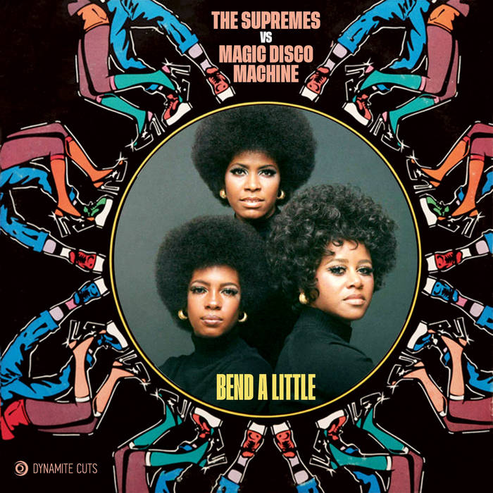Supremes vs. Magic Disco Machine - Bend A Little b/w Inst
