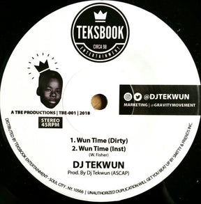 DJ Tekwun - Wun Time b/w Timeless feat. Edo G