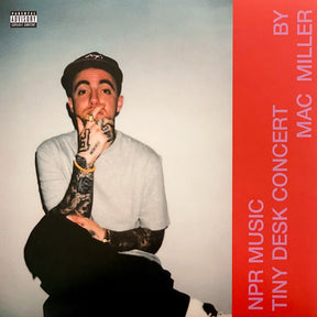 Mac Miller - NPR Music Tiny Desk Concert (12" EP)