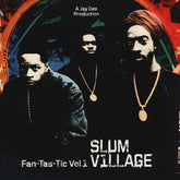 Slum Village - Fantastic Volume 1 (2LP)