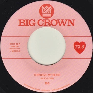 79.5 - Terrorize My Heart (Disco Dub) b/w Tall Black Guy Bounce Remix