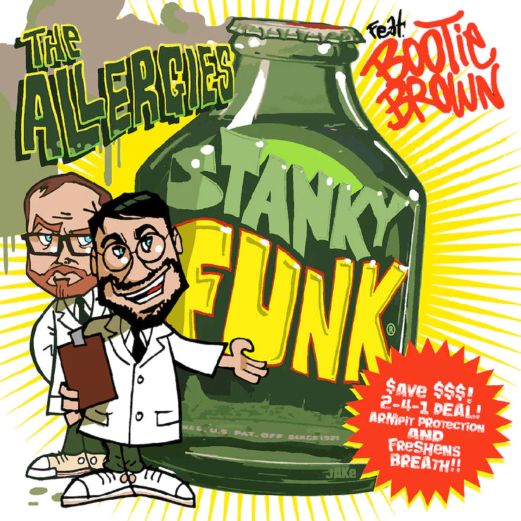Allergies, The feat. Bootie Brown - Stanky Funk