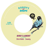 Oonops Drops 150 - Bird's Lament (Clear Vinyl)