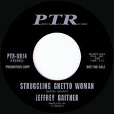 Jeffrey Gaither - Struggling Ghetto Woman b/w Just a Natural Man