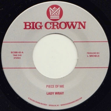 Lady Wray - Piece of Me b/w Come On In