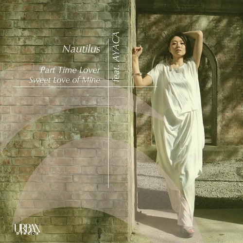 Nautilus - Part Time Lover b/w Sweet Love of Mine
