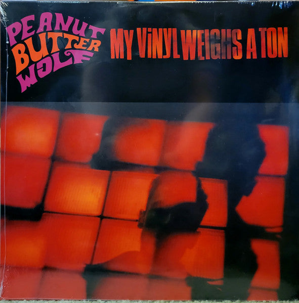 Peanut Butter Wolf - My Vinyl Weights A Ton (2LP)