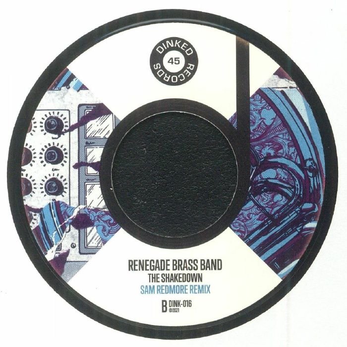 Renegade Brass Band - This Shall Not Stand b/w The Shakedown