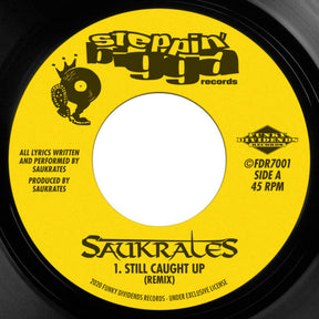 Saukrates - Still Caught Up (Remix) b/w Inst