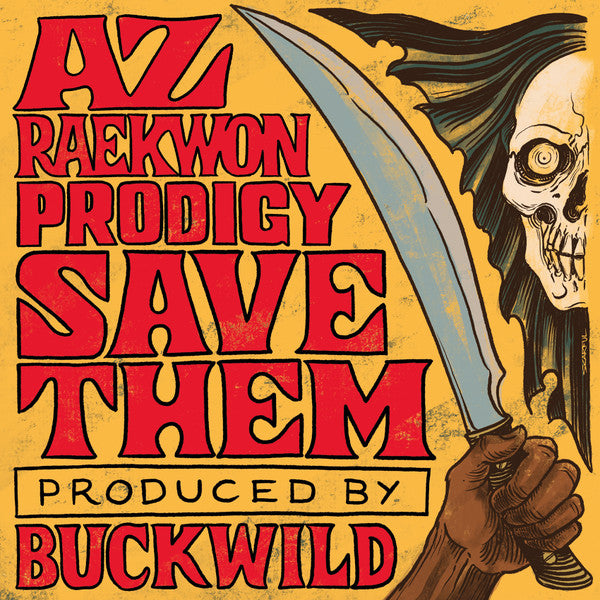 AZ, Raekwon & Prodigy - Save Them