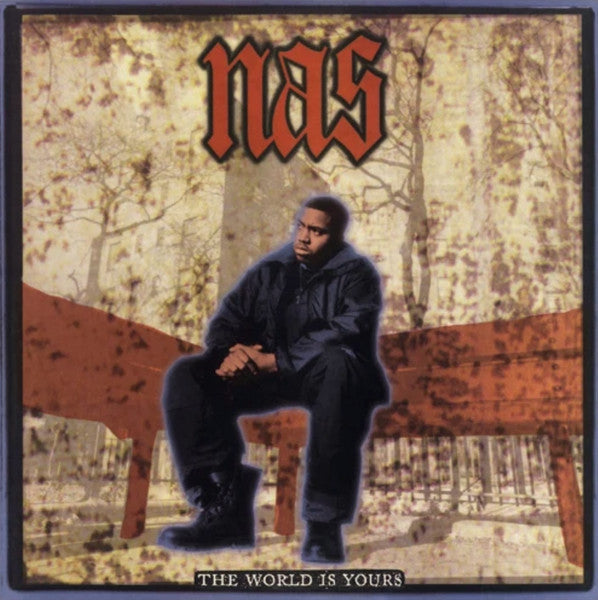 Nas - The World is Yours b/w Inst