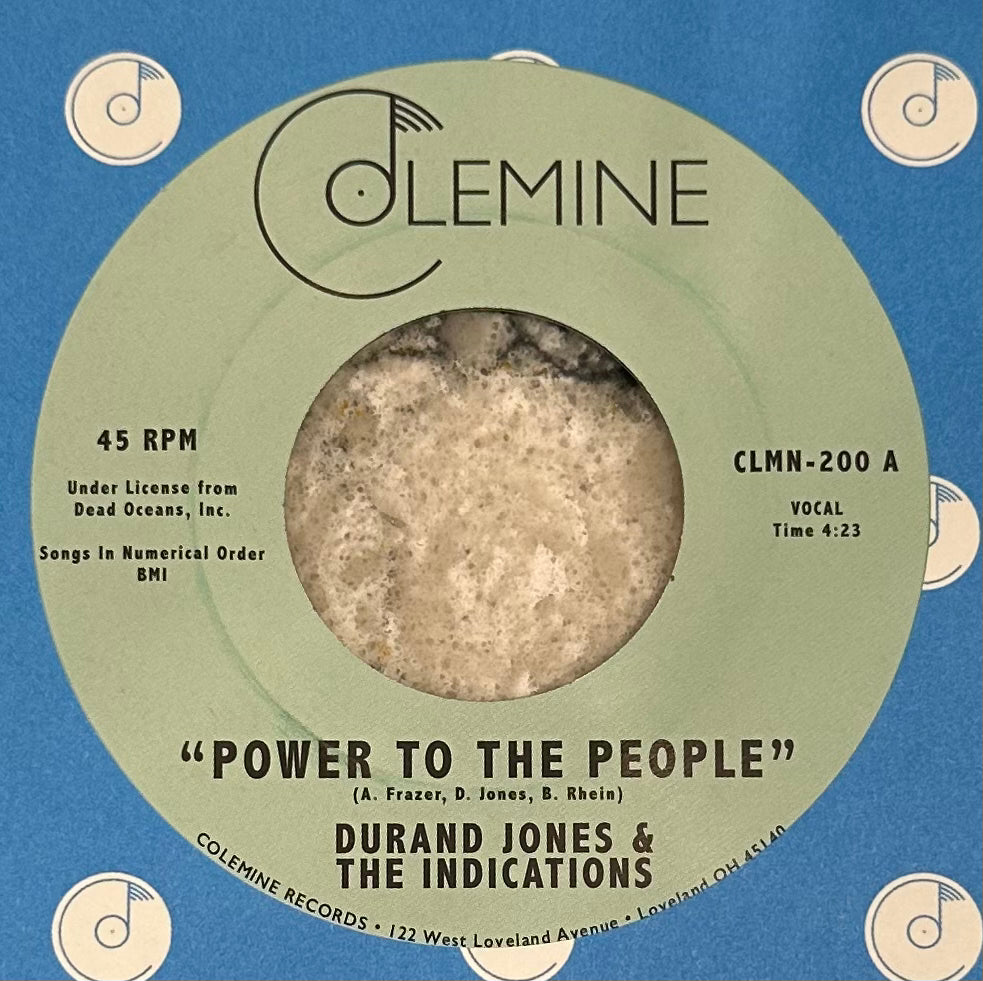 Durand Jones & The Indications - Power to the People b/w Never Heard 'Em Say