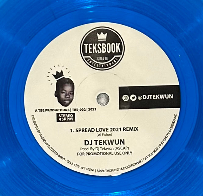 DJ Tekwun - Spread Love 2021 Remix b/w Madrid