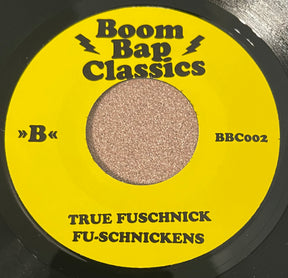 FU-Schnickens - Breakdown b/w True Fuschnick
