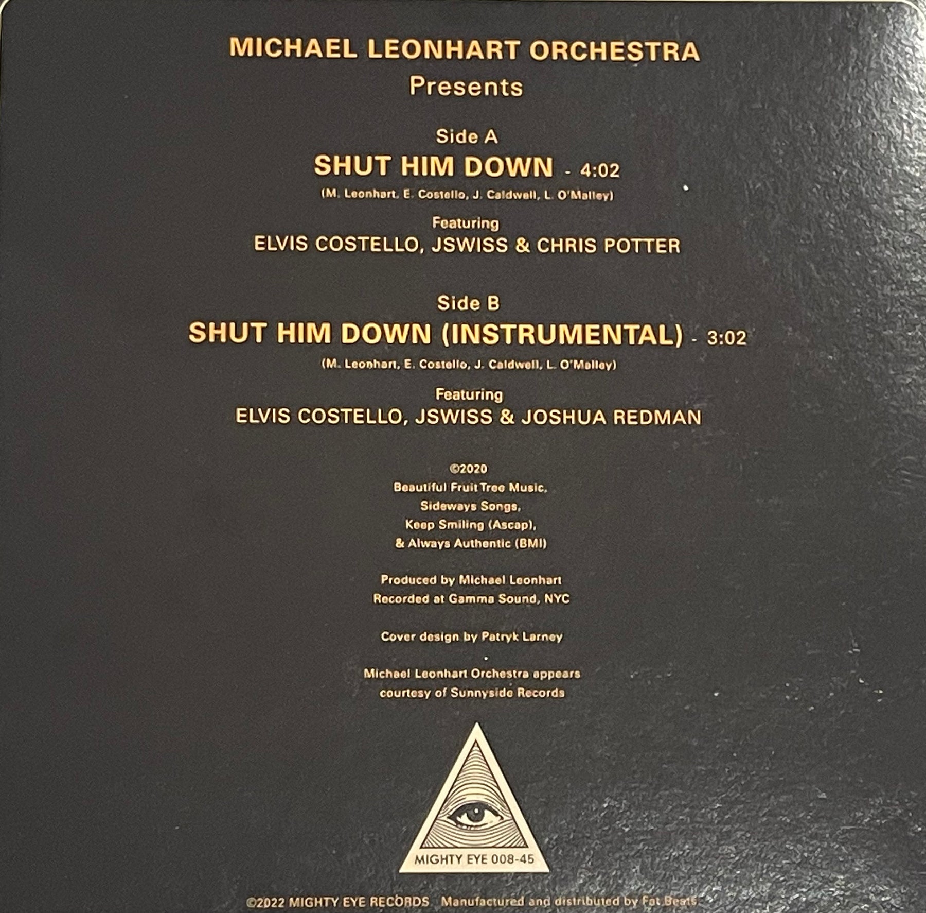 Michael Leonhart Orchestra, Elvis Costello & JSWISS - Shut Him Down b/w Inst