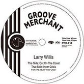 Larry Willis - Out On The Coast b/w Inner Crisis